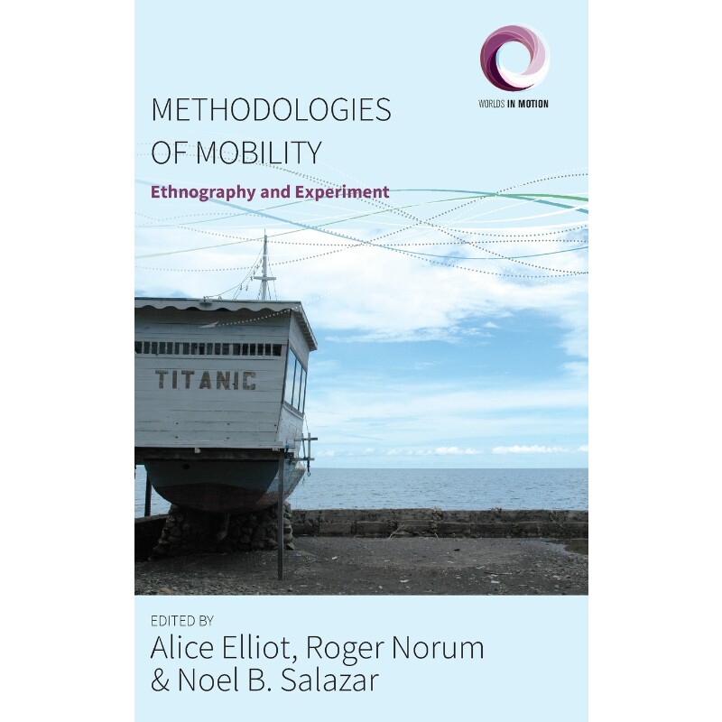 按需印刷不退不换Methodologies of Mobility[9781785334801]