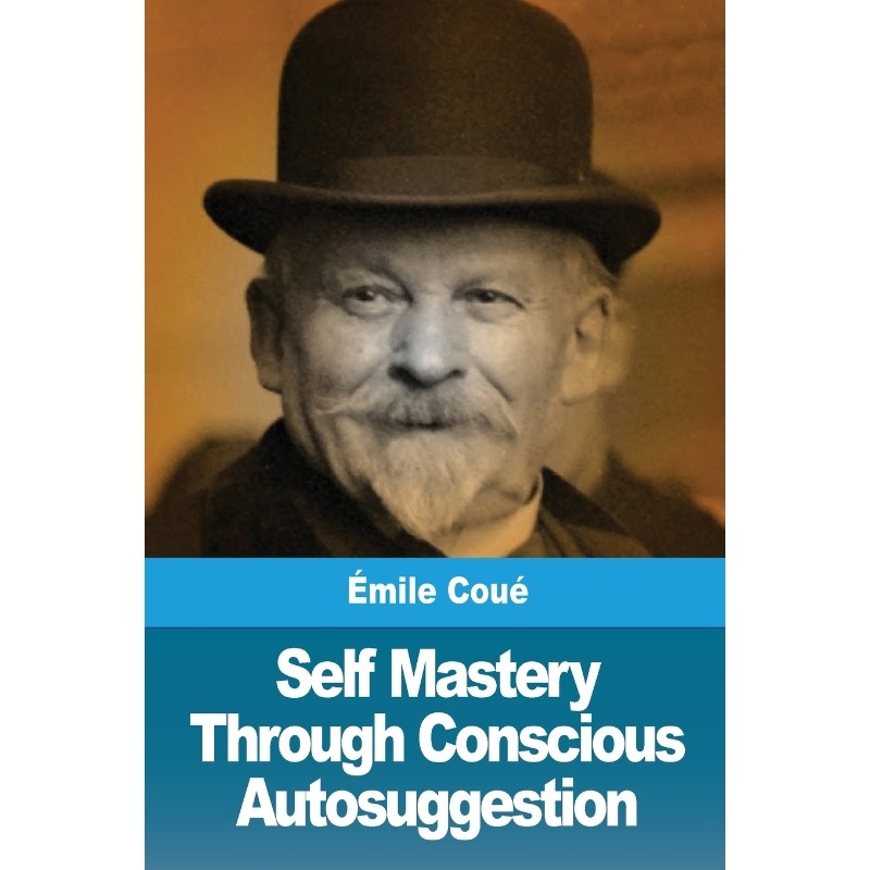 按需印刷不退不换Self Mastery Through Conscious Autosuggestion[9782917260814]