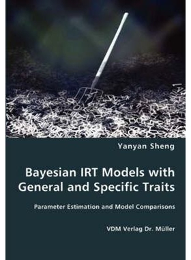 按需印刷不退不换Bayesian IRT Models with General and Specific Traits[9783836464369]