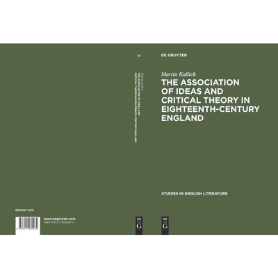 按需印刷DGYT The association of ideas and critical theory in eighteenth century England[9783111030234]