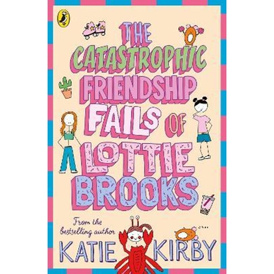 现货 The Catastrophic Friendship Fails of Lottie Brooks  洛蒂·布鲁克斯