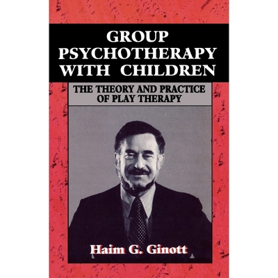 按需印刷Group Psychotherapy with Children[9781568212913]