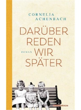 预订【德语】Daruber reden wir spater[9783336548170]