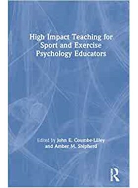 按需印刷不退不换High Impact Teaching for Sport and Exercise Psychology Educators[9780367313135]