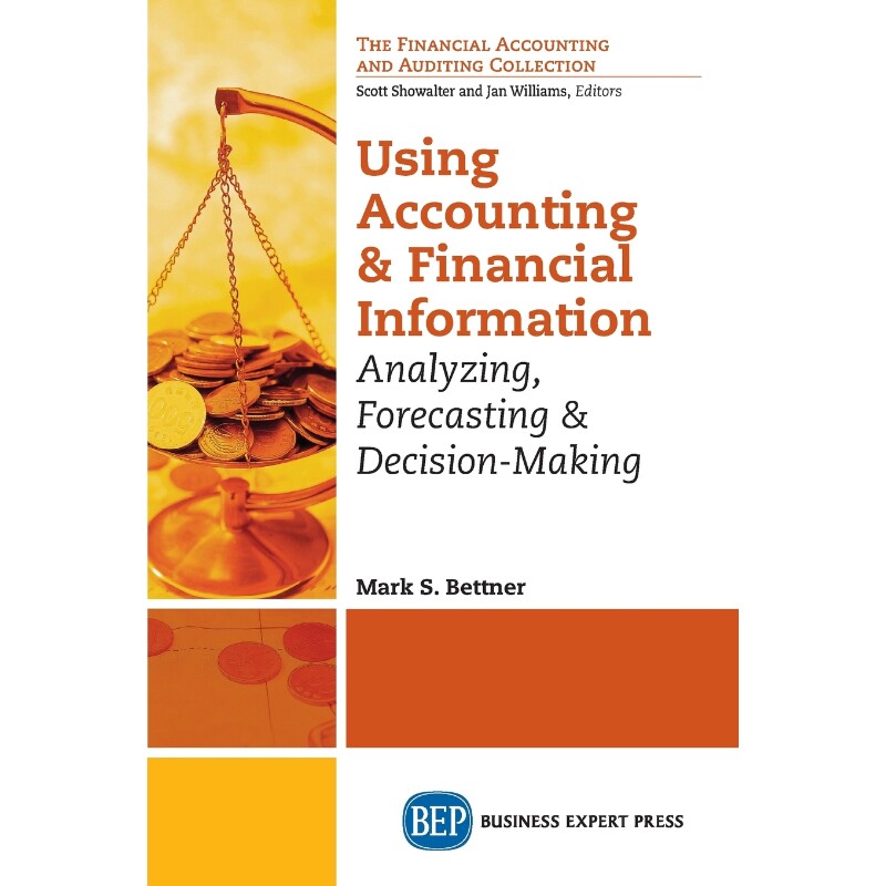 按需印刷不退不换Using Accounting and Financial Information[9781606496404]
