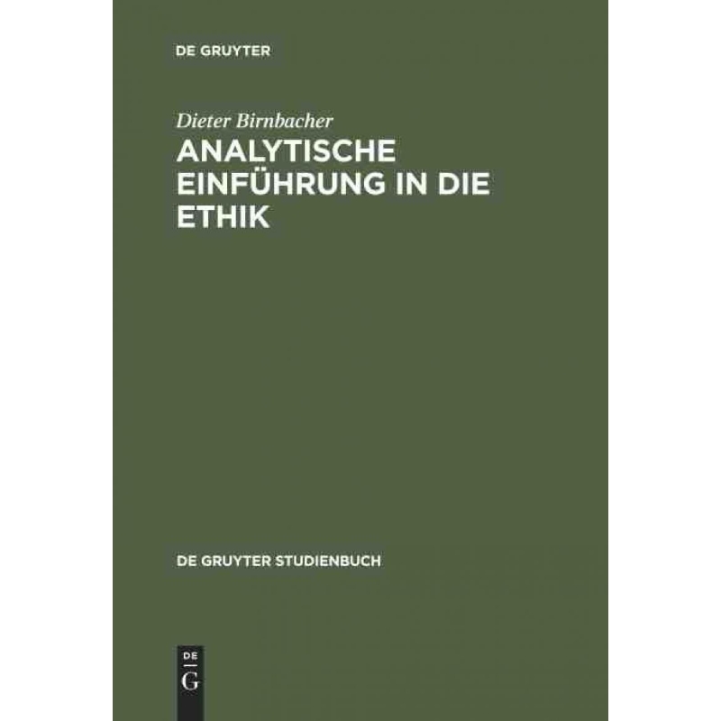 按需印刷DEG Analytische Einführung in die Ethik[9783110194425] 书籍/杂志/报纸 进口教材/考试类/工具书类原版书 原图主图