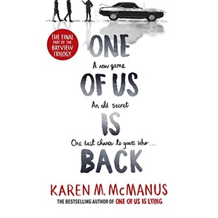 One of Us is Back (One Of Us Is Lying, 3)