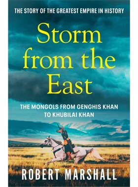 预订Storm from the East:Genghis Khan and the Mongols[9781800326460]