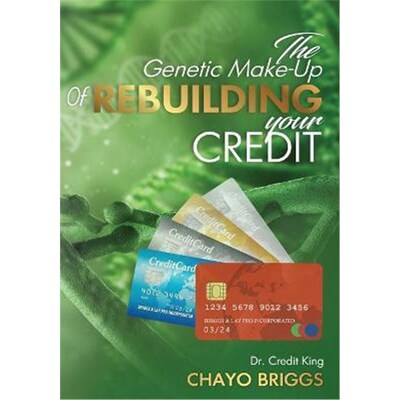 按需印刷The Genetic Make-Up of Rebuilding Your Credit[9781648733048]