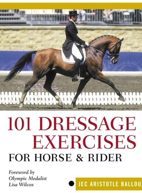 预订不退不换101 Dressage Exercises for Horse & Rider