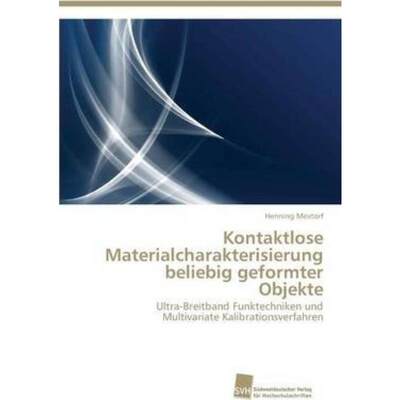 预订【德语】 Kontaktlose Materialcharakterisierung beliebig geformter Objekte:Ultra-Breitband Fu