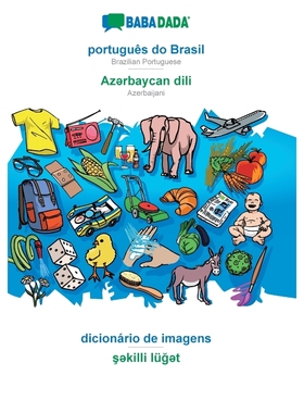 按需印刷POR BABADADA, português do Brasil - Az?rbaycan dili, dicionário de imagens - ??killi lü??t[9783749820849]