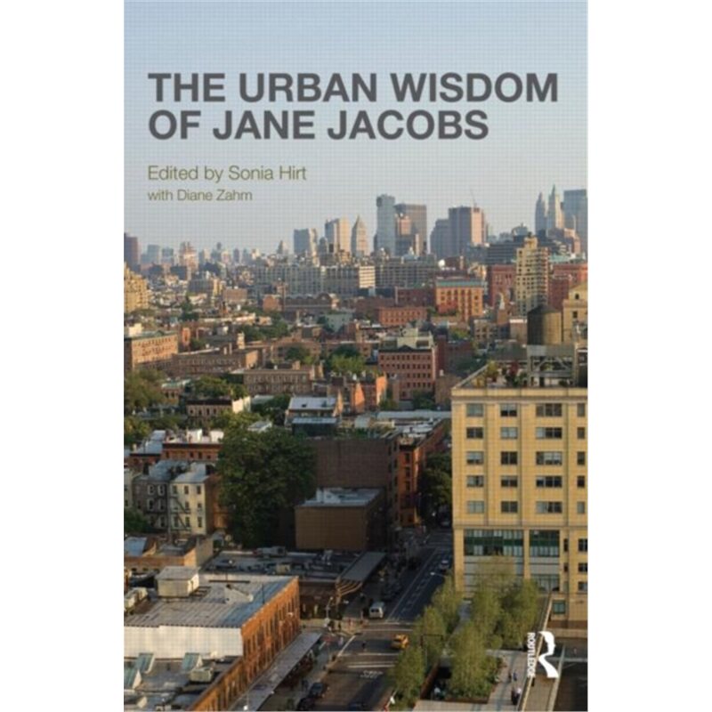 预订不退不换Urban Wisdom of Jane Jacobs[9780415525992]
