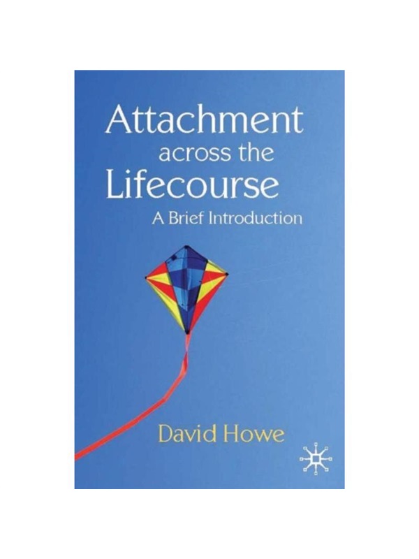 预订Attachment Across the Lifecourse