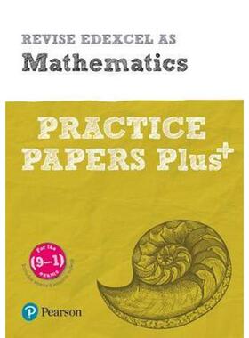 预订Pearson REVISE Edexcel AS Maths Practice Papers Plus:for home learning, 2021 assessments and 2022 exams