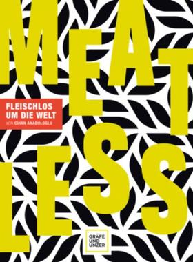 预订【德语】 Meatless:Fleischlos um die Welt