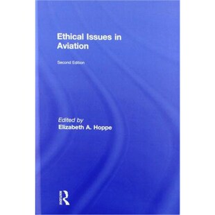 9781138348080 按需印刷不退不换Ethical Aviation Issues