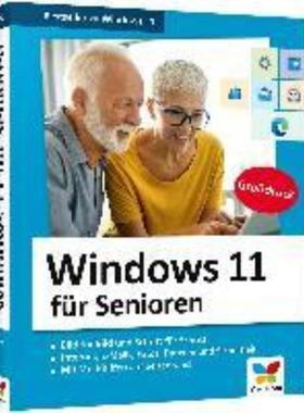 预订【德语】 Windows 11 für Senioren:Der Lernkurs für Späteinsteiger - Großdruck, viel