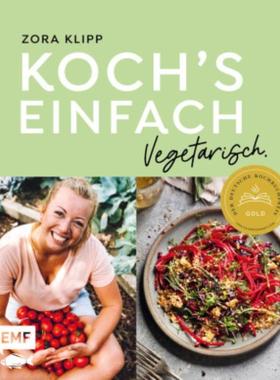 预订【德语】 Koch's einfach - Vegetarisch:Mit Zora Klipp bekannt aus dem TV und Kliema