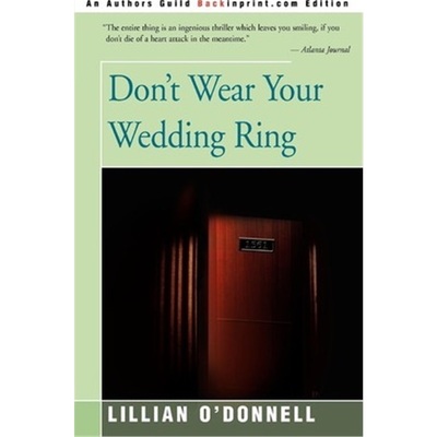按需印刷Don't Wear Your Wedding Ring[9780595229970]