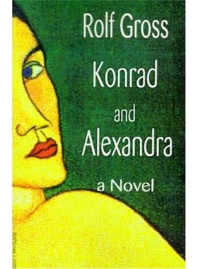 按需印刷Konrad and Alexandra[9780595012282]