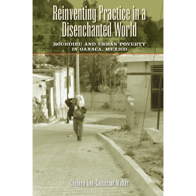按需印刷Reinventing Practice in a Disenchanted World[9780292728899]