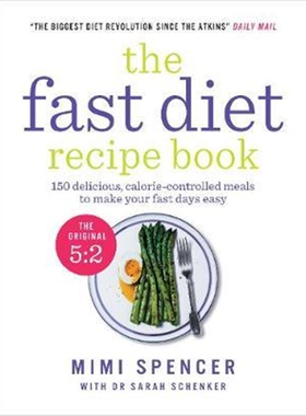 预订不退不换The Fast Diet Recipe Book:150 delicious, calorie-controlled meals to make your fasting days easy