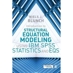 SPSS Using 按需印刷Introduction Statistics 9781473916210 Equation EQS Structural Modeling and IBM