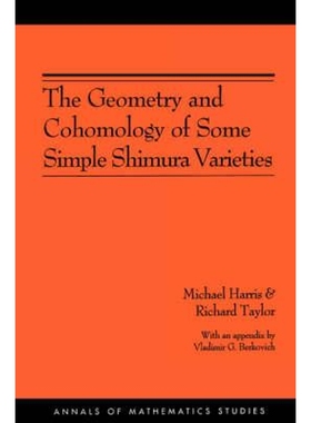 按需印刷The Geometry and Cohomology of Some Simple Shimura Varieties. (AM-151), Volume 151[9780691090924]