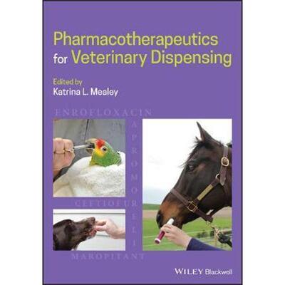 按需印刷不退不换Pharmacotherapeutics for Veterinary Dispensing[9781119404545]