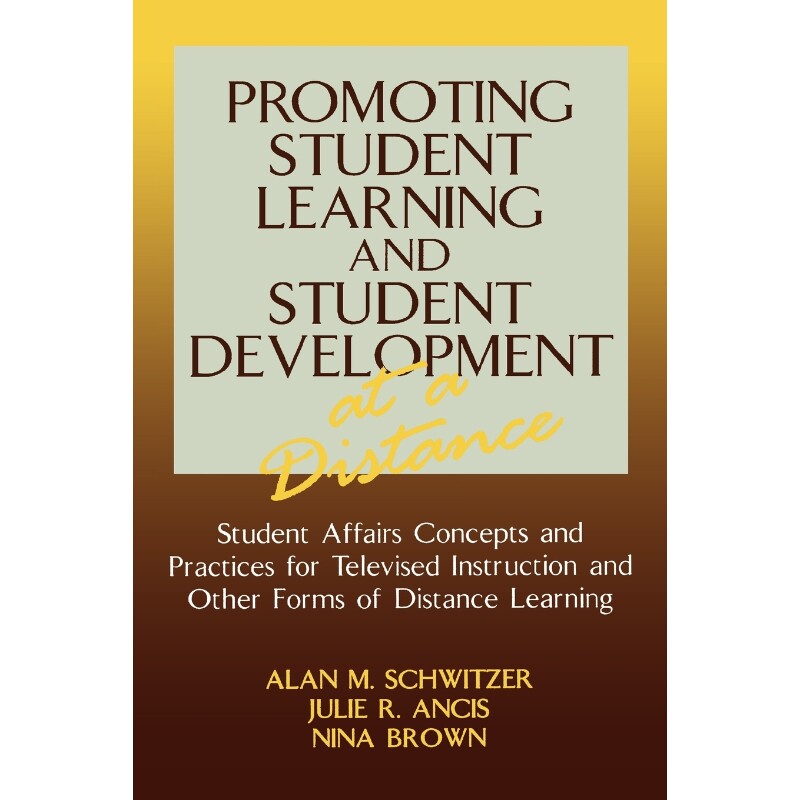 按需印刷不退不换Promoting Student Learning and Student Development at a Distance[9781883485221]