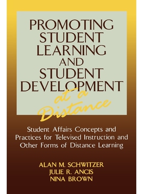 按需印刷不退不换Promoting Student Learning and Student Development at a Distance[9781883485221]