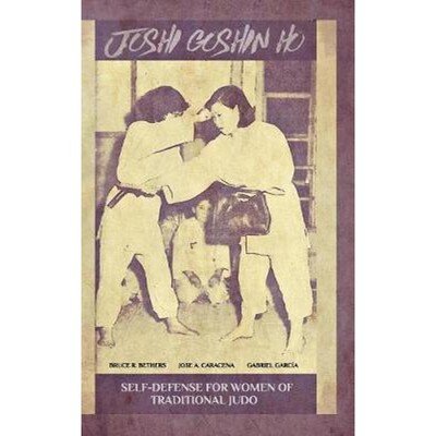 按需印刷Joshi Goshin Ho, Self-Defense for women of traditional Judo[9780368501548]