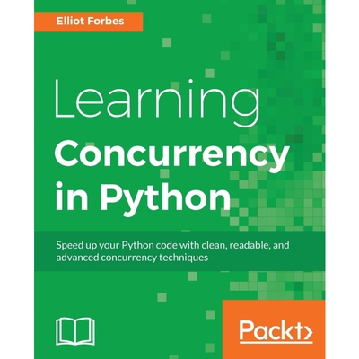 按需印刷Learning Concurrency in Python[9781787285378]