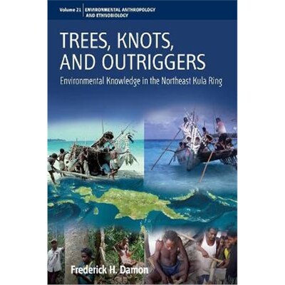 按需印刷不退不换Trees, Knots, and Outriggers[9781785333200]