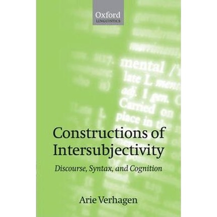 按需印刷Constructions of Intersubjectivity:Discourse, Syntax, and Cognition[9780199226702]