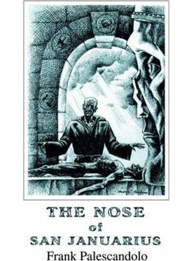 按需印刷The Nose of San Januarius[9780595190959]