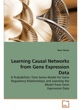 按需印刷Learning Causal Networks from Gene Expression Data[9783639197792]