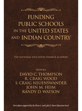 按需印刷Funding Public Schools in the United States and Indian Country[9781641136761]