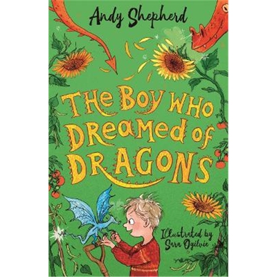 现货 The Boy Who Dreamed of Dragons (The Boy Who Grew Dragons 4)