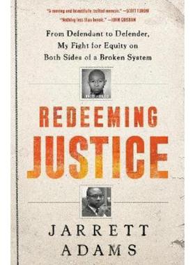 预订Redeeming Justice:From Defendant to Defender, My Fight for Equity on Both Sides of a Broken System
