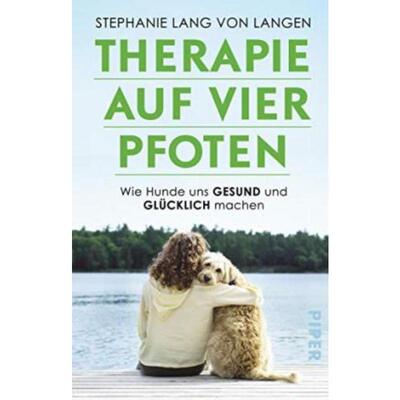 预订不退不换德语 Therapie auf vier Pfoten:Wie Hunde uns gesund und glücklich machen