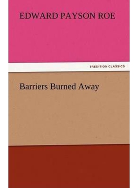 按需印刷不退不换Barriers Burned Away[9783842463776]