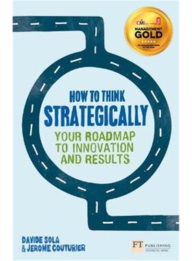预订How to Think Strategically:Your Roadmap To Innovation And Results