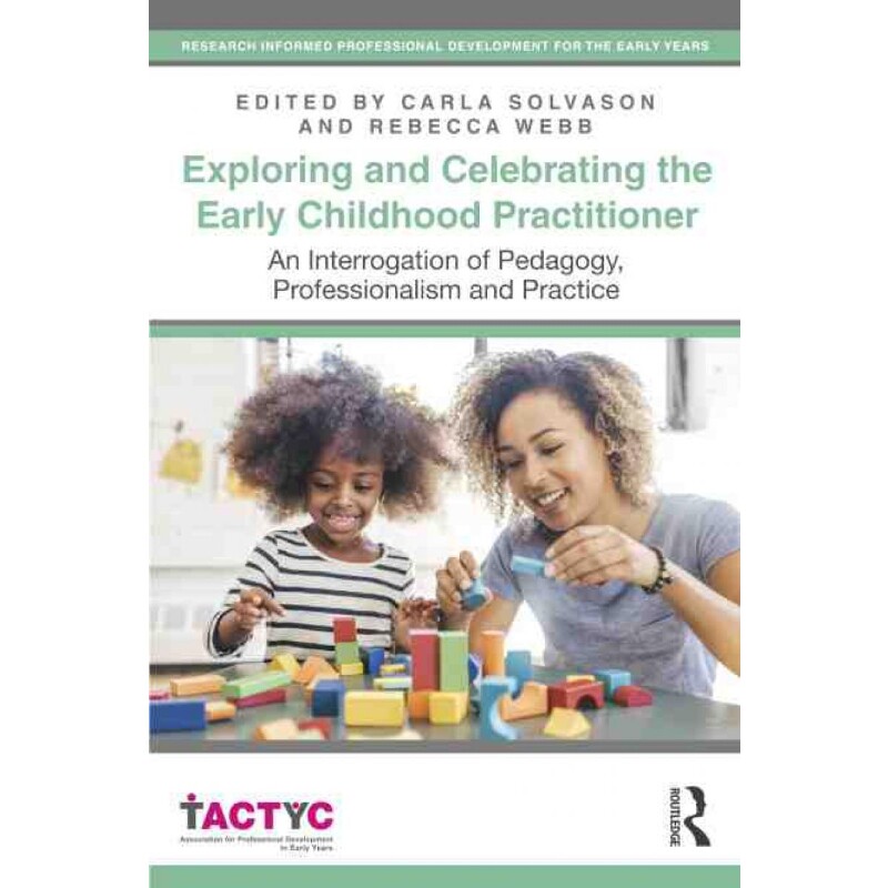 按需印刷不退不换 TF Exploring and Celebrating the Early Childhood Pr
