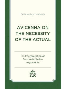 按需印刷不退不换Avicenna on the Necessity of the Actual[9781666904482]