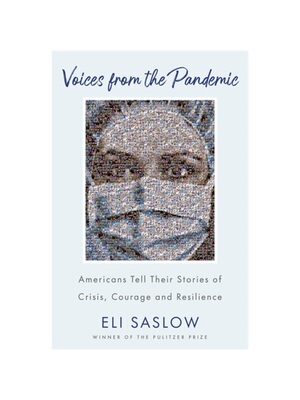 预订不退不换Voices from the Pandemic:Americans Tell Their Stories of Crisis, Courage and Resilience