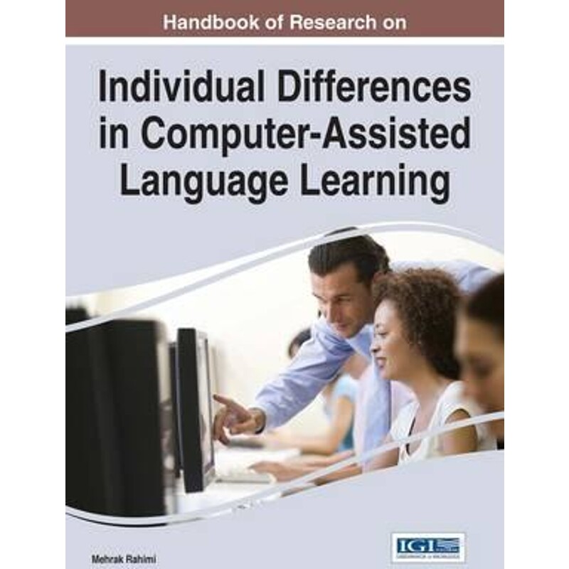 按需印刷不退不换Handbook of Research on Individual Differences in Computer-Assisted Language Learning[9781466685192]