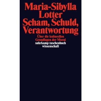预订【德语】 Scham, Schuld, Verantwortung:Über die kulturellen Grundlagen der Moral