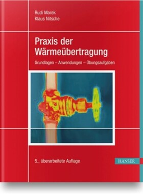 预订不退不换德语Praxis der Wärmeübertragung:Grundlagen - Anwendungen - Übungsaufgaben